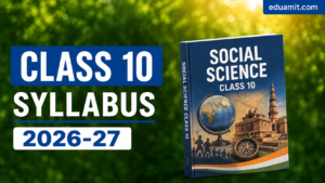 CBSE Class 10 SST Syllabus 2026-27 for 2027 Board Exams with deleted topics and chapter-wise details